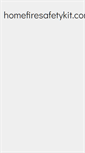Mobile Screenshot of homefiresafetykit.com